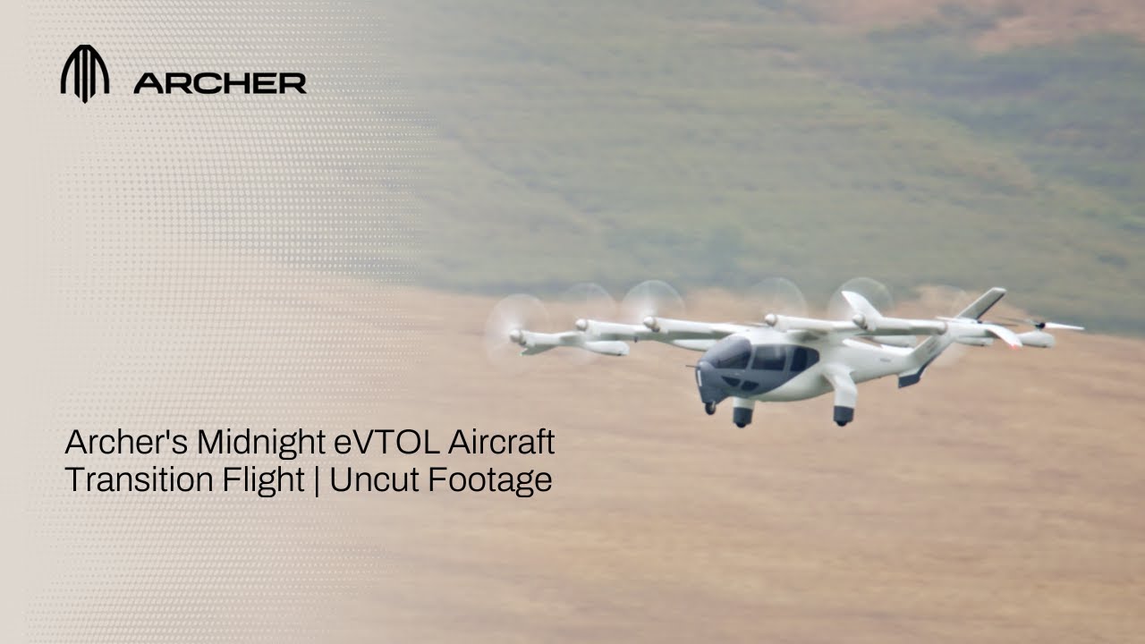Archer's Midnight eVTOL Aircraft Transition Flight | Uncut Footage